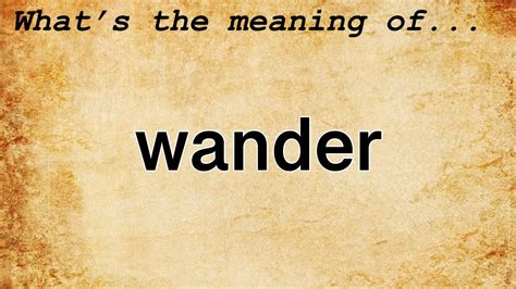 wander meaning in tagalog